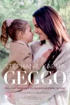 Geggo af Stephanie Karma Salvarli og Katrine Memborg