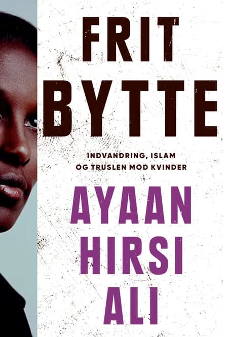Frit bytte af Ayaan Hirsi Ali