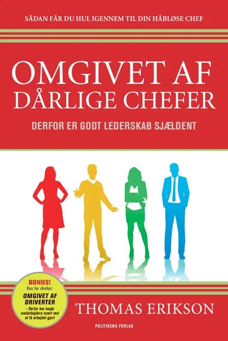 Omgivet af dårlige chefer af Thomas Erikson