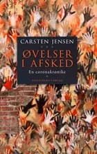 Øvelser i afsked af Carsten Jensen