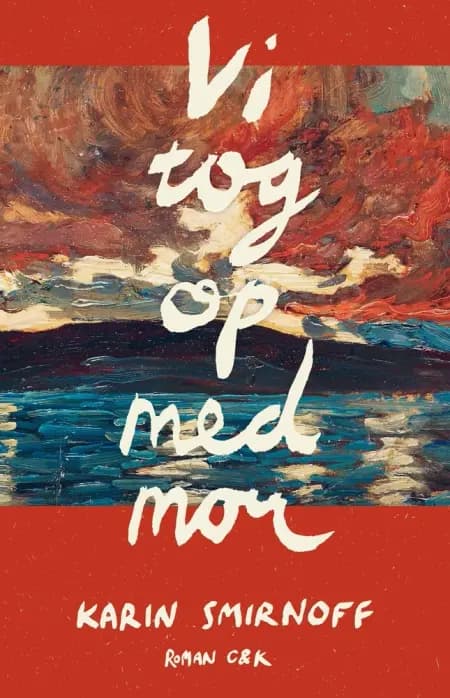 Vi tog op med mor af Karin Smirnoff