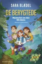 De berygtede - Mysteriet om den blå dame af Sara Blædel