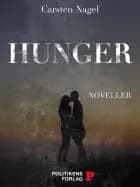 Hunger af Carsten Nagel