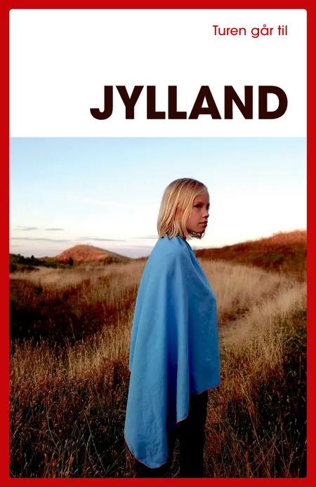 Turen går til Jylland af Anne-Mette Futtrup