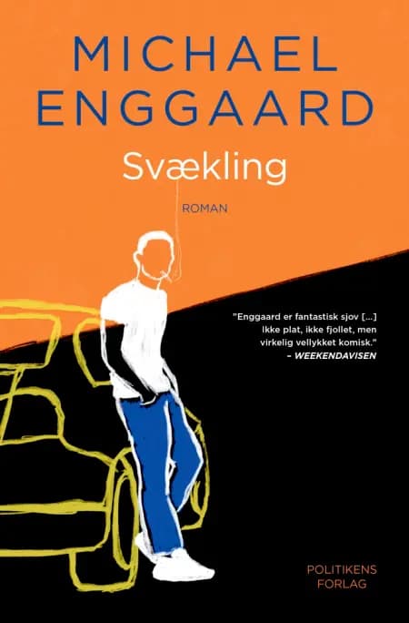 Svækling af Michael Enggaard