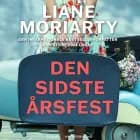 Den sidste årsfest af Liane Moriarty
