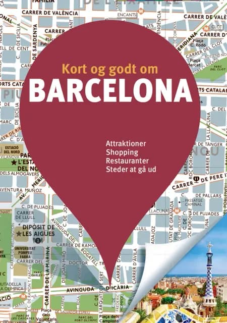 Kort og godt om Barcelona af Carole Saturno