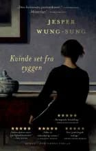 Kvinde set fra ryggen af Jesper Wung-Sung