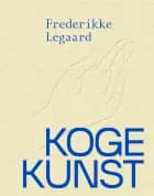 Kogekunst af Frederikke Legaard