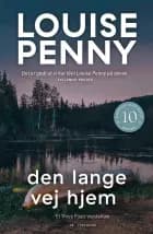 Den lange vej hjem af Louise Penny