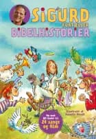 Sigurd fortæller bibelhistorier af Sigurd Barrett