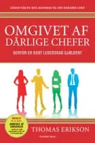 Omgivet af dårlige chefer af Thomas Erikson
