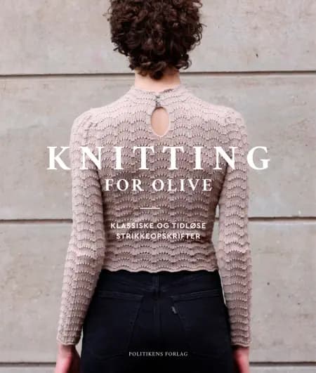 Knitting for Olive af Caroline Larsen