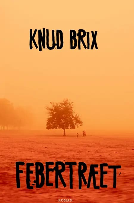 Febertræet af Knud Brix