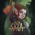 Jeg er Saga af Silja Okking