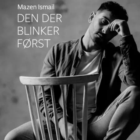 Den der blinker først af Mazen Ismail