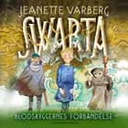 Swarta og blodskyggernes forbandelse af Jeanette Varberg