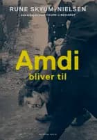 Amdi bliver til af Rune Skyum-Nielsen