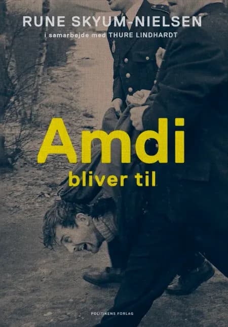 Amdi bliver til af Rune Skyum-Nielsen