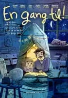 Én gang til! af Camilla Wandahl, Jeanette Varberg, Merlin P. Mann, Mille Gori, Sigurd Barrett og Thomas Skov