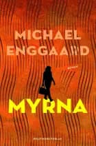Myrna af Michael Enggaard