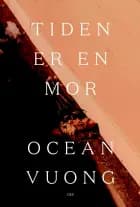 Tiden er en mor af Ocean Vuong