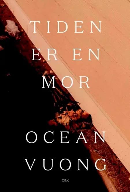Tiden er en mor af Ocean Vuong