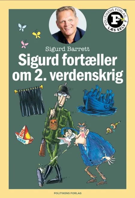 Sigurd fortæller om 2. verdenskrig af Sigurd Barrett