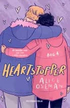 Heartstopper Bog 4 af Alice Oseman