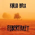 Febertræet af Knud Brix