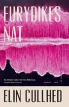 Eurydikes nat af Elin Cullhed