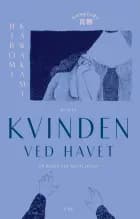 Kvinden ved havet af Hiromi Kawakami