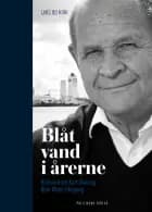 Blåt vand i årerne af Lars Bo Kirk