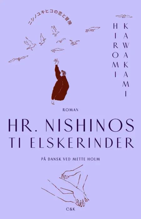 Hr. Nishino og kærligheden af Hiromi Kawakami