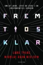 Fremtidsklar af Lars Tvede og Nicolai Chen Nielsen