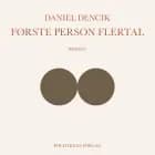 Første person flertal af Daniel Dencik