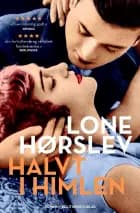 Halvt i himlen af Lone Hørslev