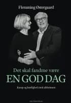 Det skal fandme være en god dag af Flemming Østergaard