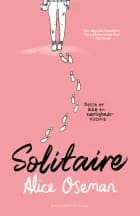 Solitaire. af Alice Oseman