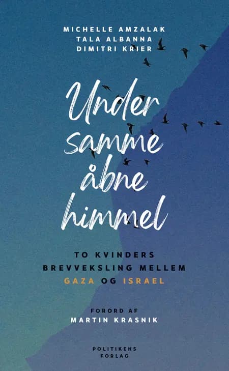 Under samme åbne himmel af Tala Albanna