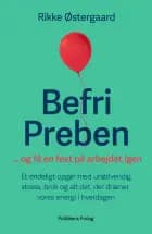 Befri Preben ... og få en fest på arbejdet igen af Rikke Østergaard