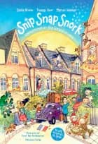 Snip Snap Snork - Sommerhistorier fra Sovgodtersgade af Emilie Bruhn og Thomas Skov