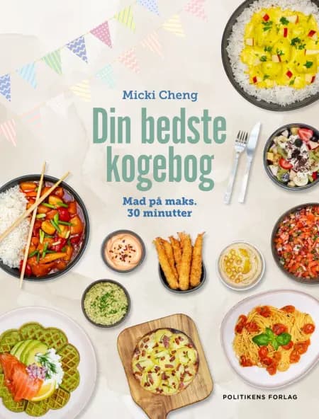 Din bedste kogebog af Micki Cheng