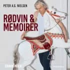 Rødvin & memoirer af Peter A. G. Nielsen