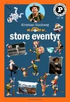 Kristian på sporet af store eventyr - Læs selv-serie af Kristian Gintberg