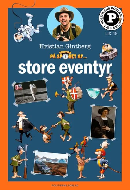 Kristian på sporet af store eventyr - Læs selv-serie af Kristian Gintberg