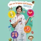 Lær om kroppen med Sandra af Sandra Meinich Juhl