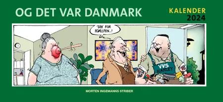 Og det var Danmark kalender 2024 af Morten Ingemann