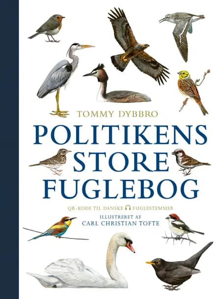 Politikens store fuglebog af Tommy Dybbro