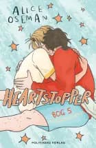 Heartstopper Bog 5 af Alice Oseman